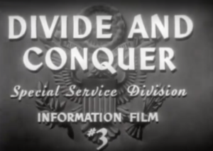 Title frame from : "Divide and Conquer" 1943
